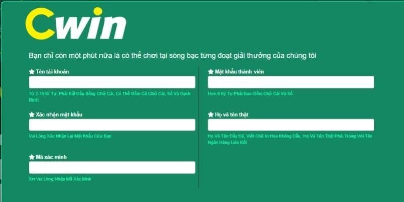 Nhập đầy đủ và chính xác thông tin đăng ký Cwin